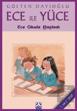 Ece ile Yüce - Ece Okula Başladı