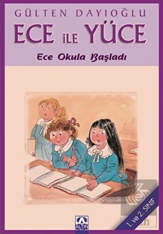 Ece ile Yüce - Ece Okula Başladı