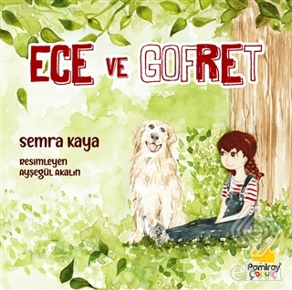 Ece ve Gofret