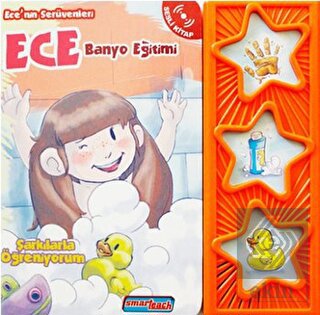 Ece\'nin Serüvenleri / Ece Banyo Eğitimi (Sesli Kit