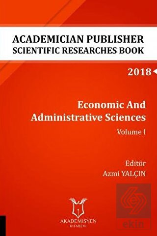 Economic And Administrative Sciences - Volume I (A