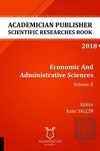 Economic And Administrative Sciences - Volume II (
