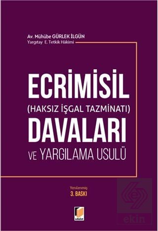 Ecrimisil (Haksız İşgal Tazminatı) Davaları ve Yar