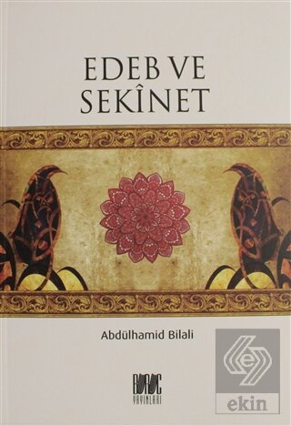 Edeb ve Sekinet