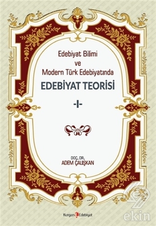 Edebiyat Bilimi ve Modern Türk Edebiyatında Edebiy