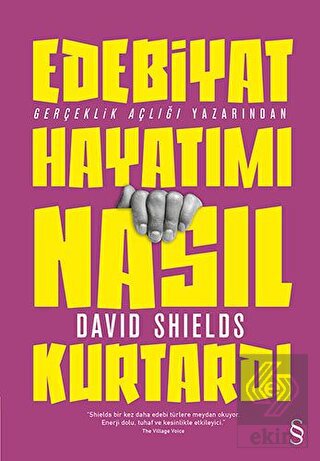 Edebiyat Hayatımı Nasıl Kurtardı
