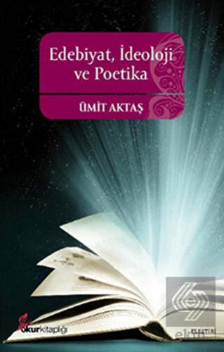 Edebiyat, İdeoloji ve Poetika