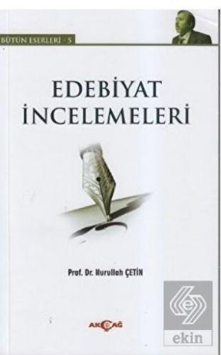 Edebiyat İncelemeleri - Bütün Eserleri 5