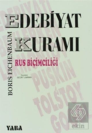 Edebiyat Kuramı Rus Biçimciliği