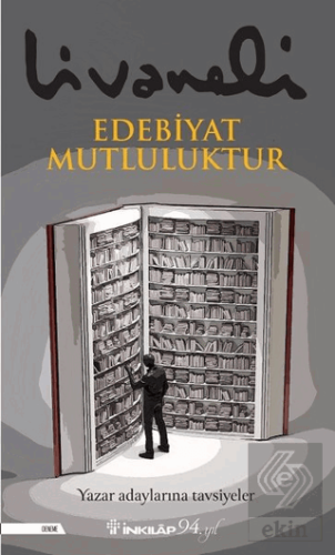 Edebiyat Mutluluktur