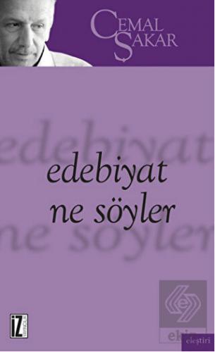 Edebiyat Ne Söyler