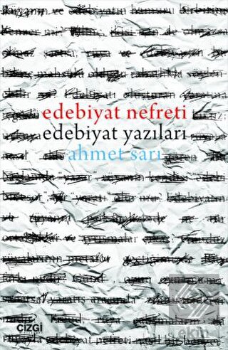 Edebiyat Nefreti Edebiyat Yazıları