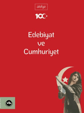 Edebiyat ve Cumhuriyet