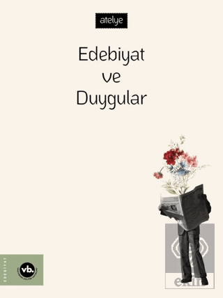 Edebiyat ve Duygular