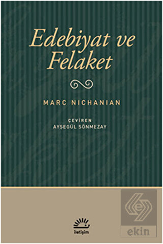 Edebiyat ve Felaket