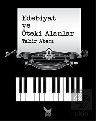 Edebiyat ve Öteki Alanlar