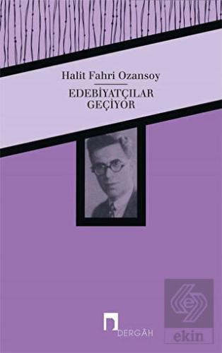 Edebiyatçılar Geçiyor