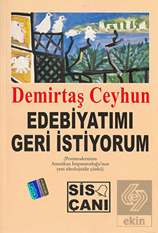 Edebiyatımı Geri İstiyorum