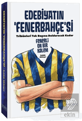 Edebiyatın Fenerbahçesi