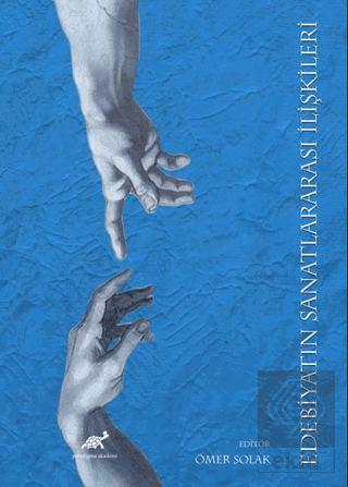 Edebiyatın Sanatlararası İlişkileri