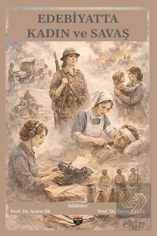 Edebiyatta Kadın ve Savaş