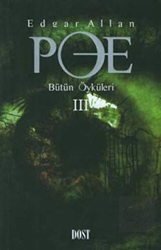 Edgar Allan Poe Bütün Öyküleri 3