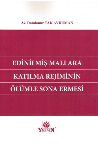 Edinilmiş Mallara Katılma Rejiminin Ölümle Sona Ermesi