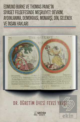 Edmund Burke ve Thomas Painein Siyaset Felsefesinde Meşruiyet: Devrim,