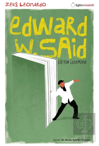 Edward Said - Eğitim Üzerine