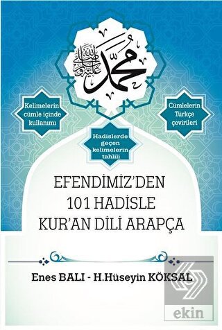 Efendimiz'den 101 Hadisle Kur'an Dili Arapça