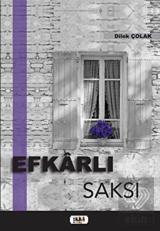 Efkarlı Saksı