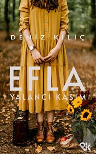 Efla – Yalancı Kasım