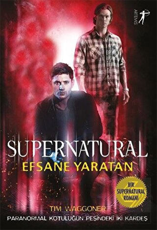 Efsane Yaratan - Supernatural