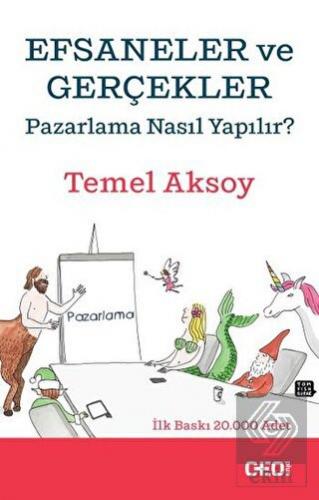 Efsaneler ve Gerçekler