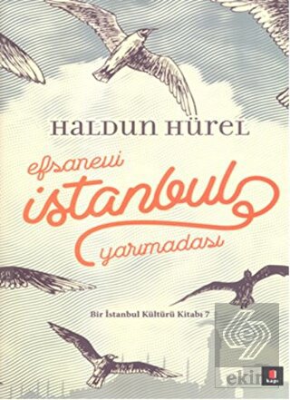 Efsanevi İstanbul Yarımadası