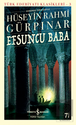 Efsuncu Baba (Günümüz Türkçesiyle)