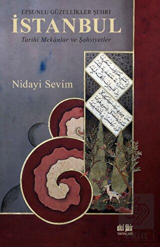 Efsunlu Güzellikler Şehri İstanbul