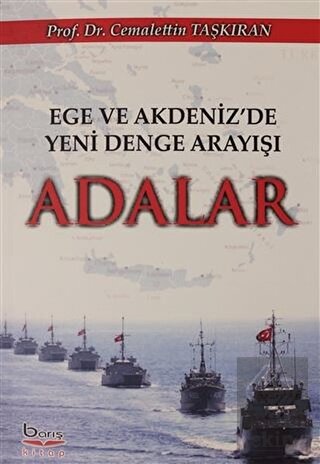 Ege Akdeniz\'de Yeni Denge Arayışı Adalar