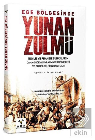 Ege Bölgesinde Yunan Zulmü