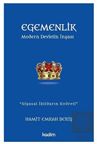 Egemenlik - Modern Devletin İnşası