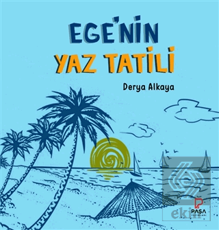 Ege'nin Yaz Tatili