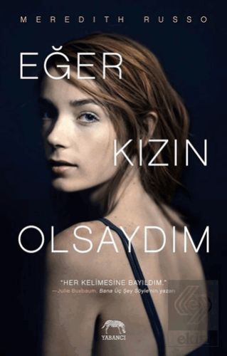 Eğer Kızın Olsaydım