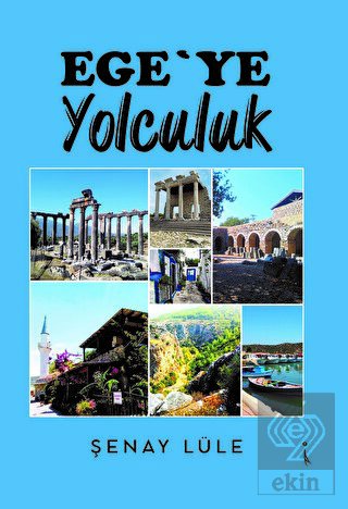 Ege'ye Yolculuk