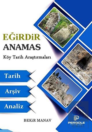 Eğirdir Anamas Köy Tarih Araştırmaları