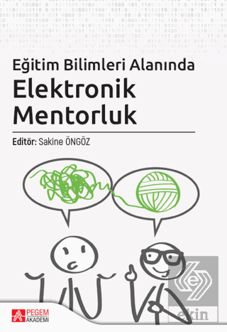 Eğitim Bilimleri Alanında Elektronik Mentorluk