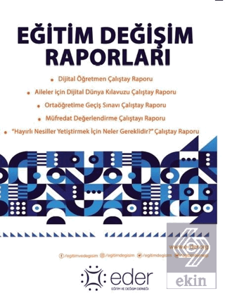 Eğitim Değişim Raporları
