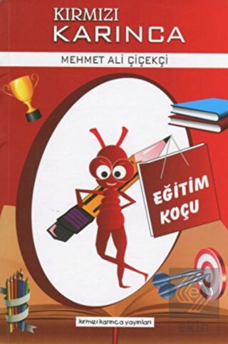 Eğitim Koçu - Kırmızı Karınca 1