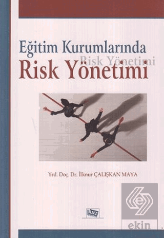 Eğitim Kurumlarında Risk Yönetimi
