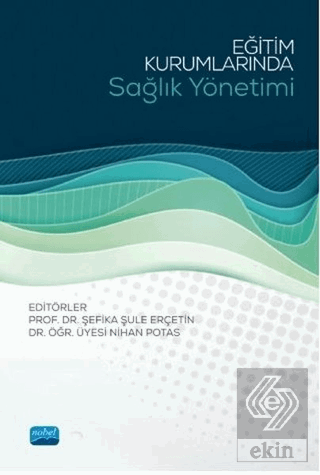 Eğitim Kurumlarında Sağlık Yönetimi