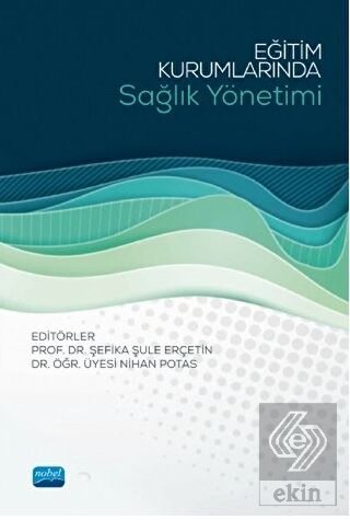 Eğitim Kurumlarında Sağlık Yönetimi